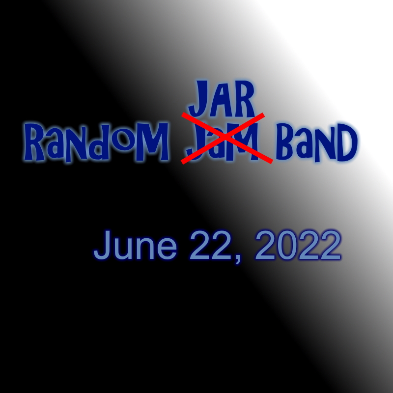 'Live Random Jam in The Studio Room  - June 22, 2022' Cover Art