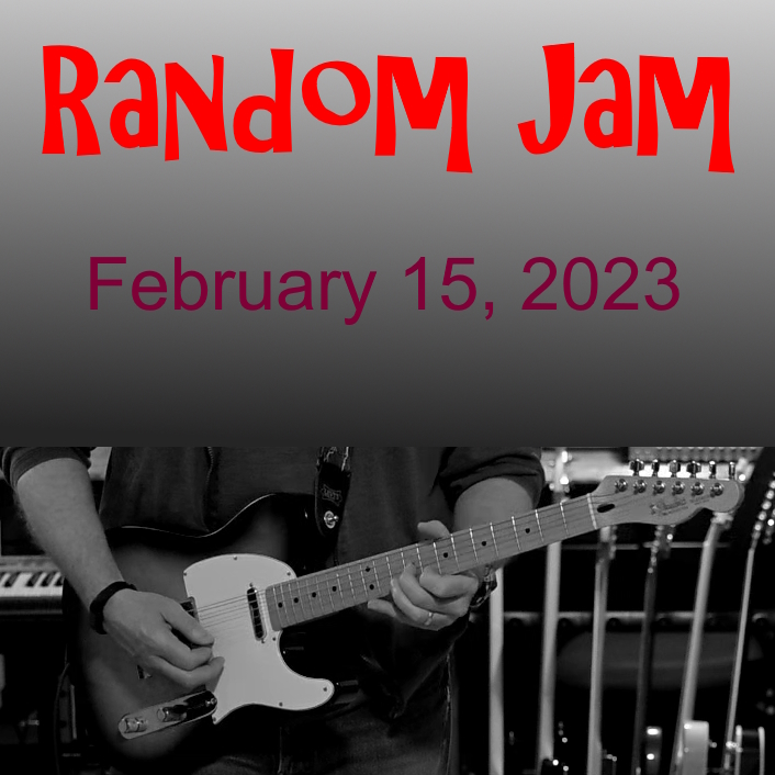 'Live Random Jam in The Studio Room  - Feb 15, 2023' Cover Art